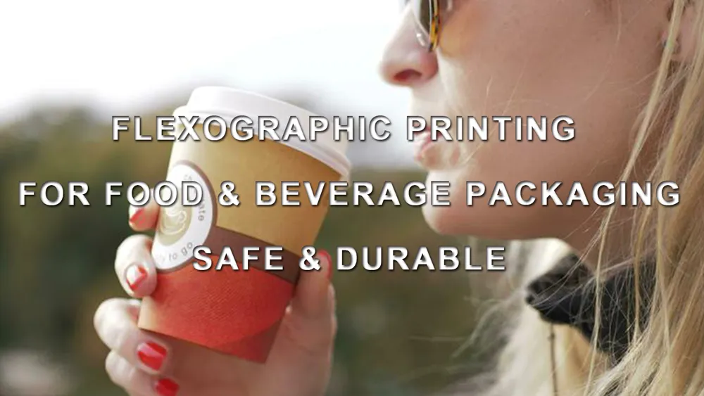Flexographic Printing for Food & Beverage Packaging | Safe & Durable