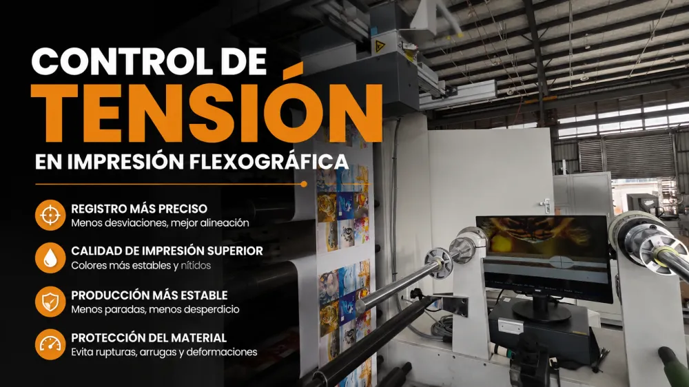 Control de Tensión en Impresión Flexográfica: Por Qué Importa para la Calidad